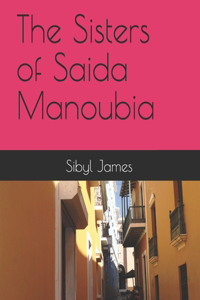 The Sisters of Saida Manoubia