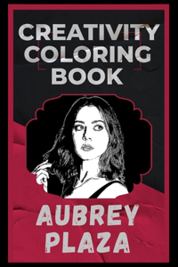 Aubrey Plaza Creativity Coloring Book