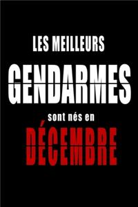 Les Meilleurs Gendarmes sont nés en Décembre carnet de notes