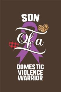 Son Of A Domestic Violence Warrior
