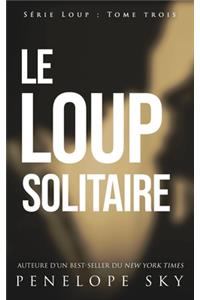 Le loup solitaire