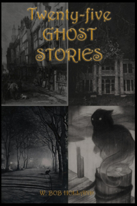 Twenty-five ghost stories