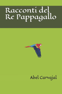 Racconti del Re Pappagallo