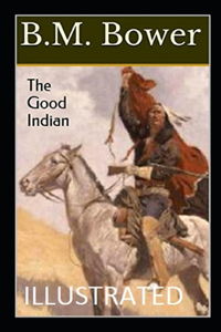 The Good Indian Illustrated