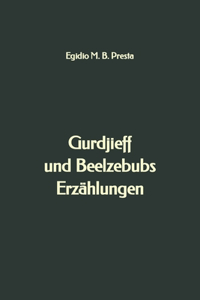 Gurdjieff und Beelzebubs Erzählungen