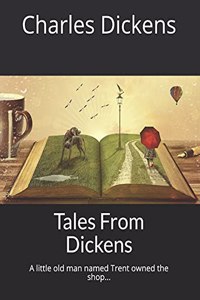 Tales From Dickens