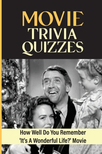 Movie Trivia Quizzes