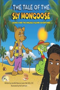 The Tale Of The Sly Mongoose