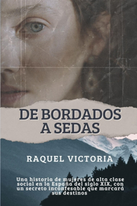 de Bordados a Sedas