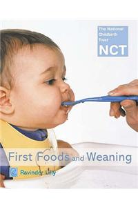 First Foods and Weaning