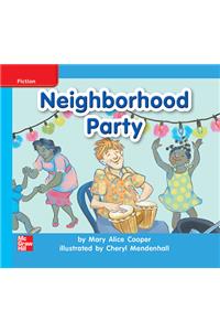 Reading Wonders Leveled Reader Neighborhood Party: On-Level Unit 4 Week 2 Grade K