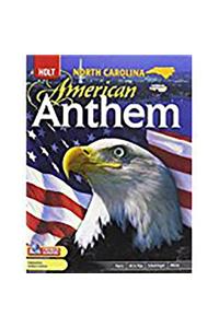 Holt American Anthem: Student Edition Grades 9-12 2008