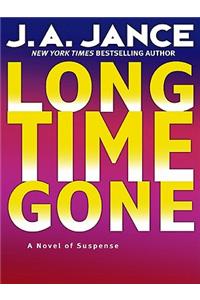 Long Time Gone