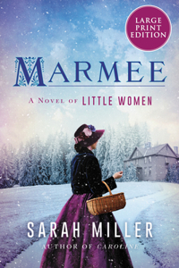 Marmee [Large Print]