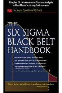 The Six SIGMA Black Belt Handbook, Chapter 21 - Measurement System Analysis in Non-Manufacturing Environments