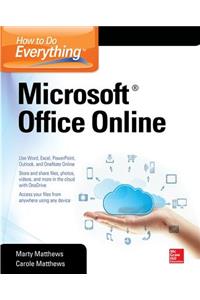 How to Do Everything: Microsoft Office Online