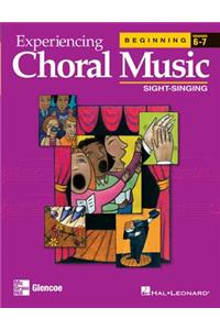 Experiencing Choral Music, Beginning Sight-Singing