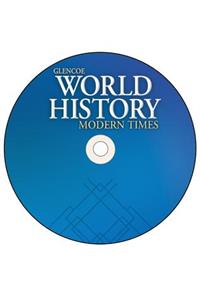 Glencoe World History: Modern Times, Studentworks Plus DVD