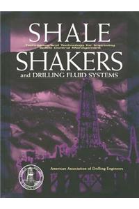 Shale Shaker and Drilling Fluids Systems
