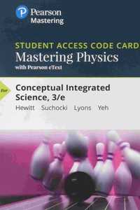 Mastering Physics with Pearson Etext -- Standalone Access Card -- For Conceptual Integrated Science