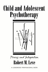 Child and Adolescent Psychotherapy