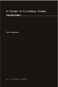 A History of Electrical Power Engineering