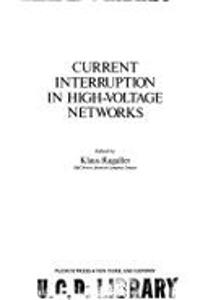 Current Interruption in High-Voltage Networks