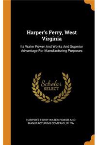 Harper's Ferry, West Virginia