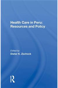 Health Care In Peru