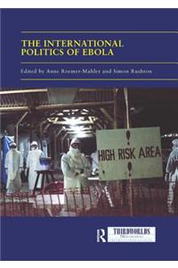 International Politics of Ebola