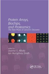 Protein Arrays, Biochips and Proteomics