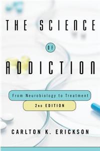 Science of Addiction