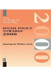 Social Policy Towards 2000