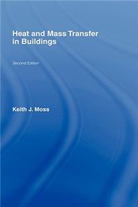 Heat and Mass Transfer in Buildings