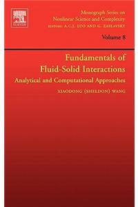 Fundamentals of Fluid-Solid Interactions