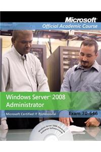 Microsoft Windows Server 2008 Administrator