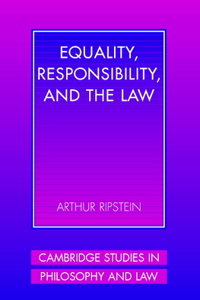 Equality, Responsibility, and the Law