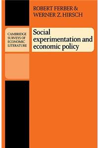 Social Experimentation and Economic Policy