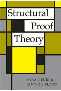 Structural Proof Theory