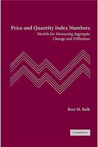 Price and Quantity Index Numbers