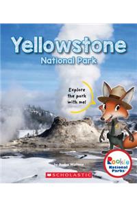 Yellowstone National Park (Rookie National Parks)