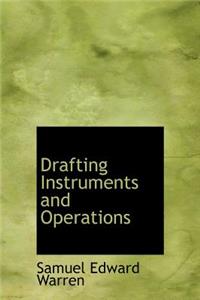 Drafting Instruments and Operations