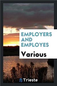 Employers and Employes