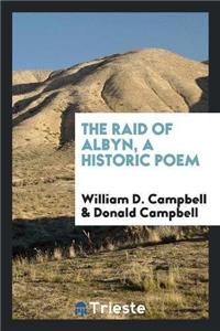 Raid of Albyn, a Historic Poem