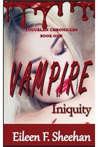 Vampire Iniquity: Book One