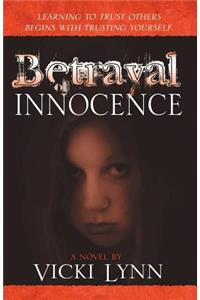 Betrayal of Innocence