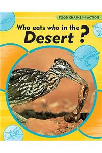 Who Eats Who in the Desert?