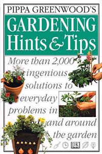 The Ultimate Book of Gardening Hints & Tips