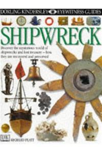 DK Eyewitness Guides:  Shipwreck