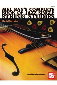 Complete Book of Jazz Single String Studies